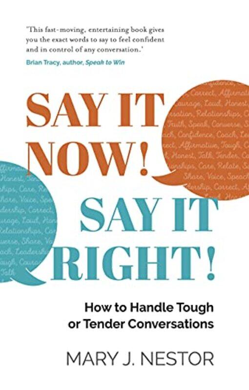 

Say It Now Say It Right by Mary J Nestor-Paperback