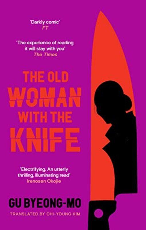 

The Old Woman With The Knife By Byeong-mo, Gu - Kim, Chi-Young Paperback