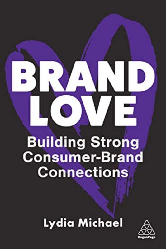 

Brand Love by Lydia President Michael-Paperback