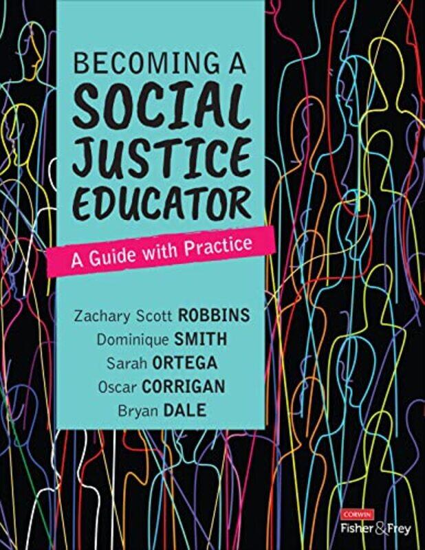 

Becoming a Social Justice Educator by Jane A MedwellDavid WrayHilary MinnsVivienne GriffithsElizabeth Coates-Paperback