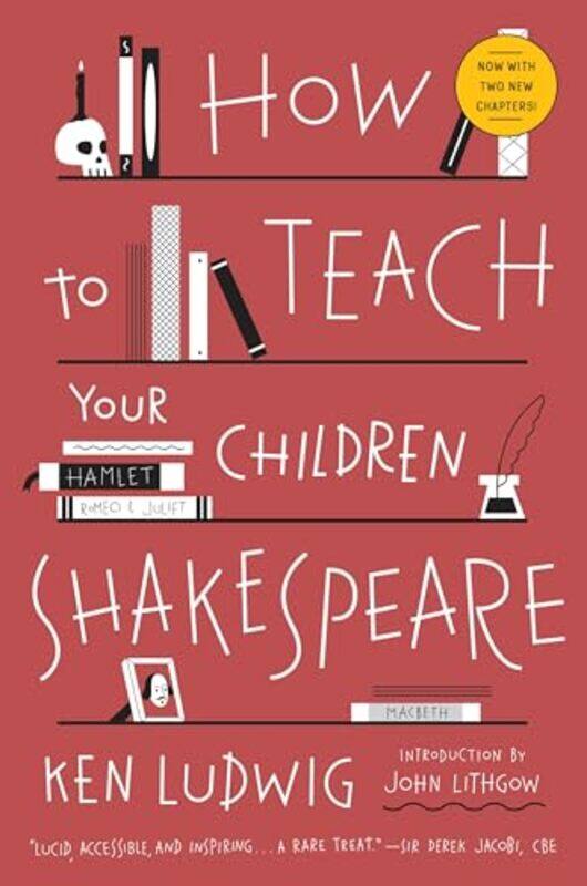 

How to Teach Your Children Shakespeare by Nicky PhillipsLiz Beavan-Paperback