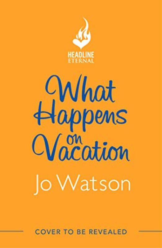 

What Happens On Vacation by Jo Watson-Paperback