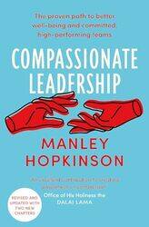 Compassionate Leadership by Manley Hopkinson-Paperback