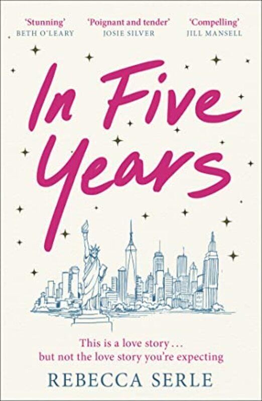 

In Five Years By Serle, Rebecca -Paperback