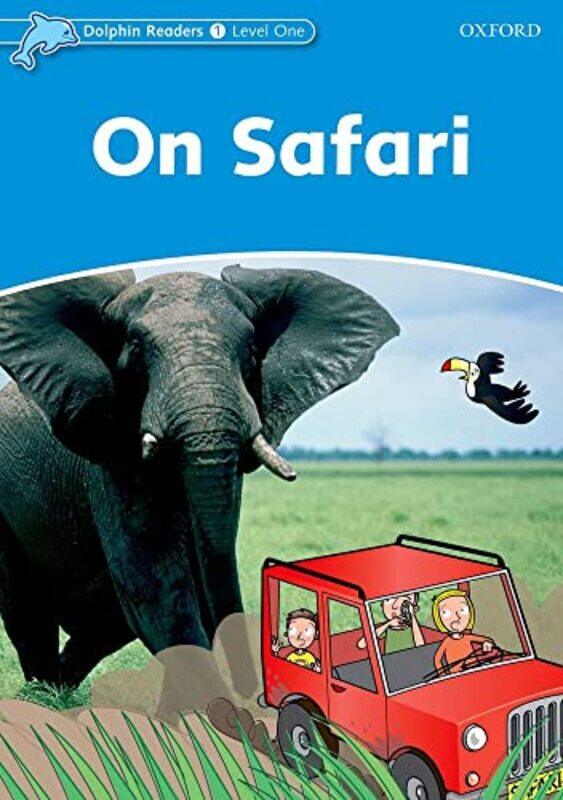 

Dolphin Readers Level 1: On Safari , Paperback by Taylor, Di