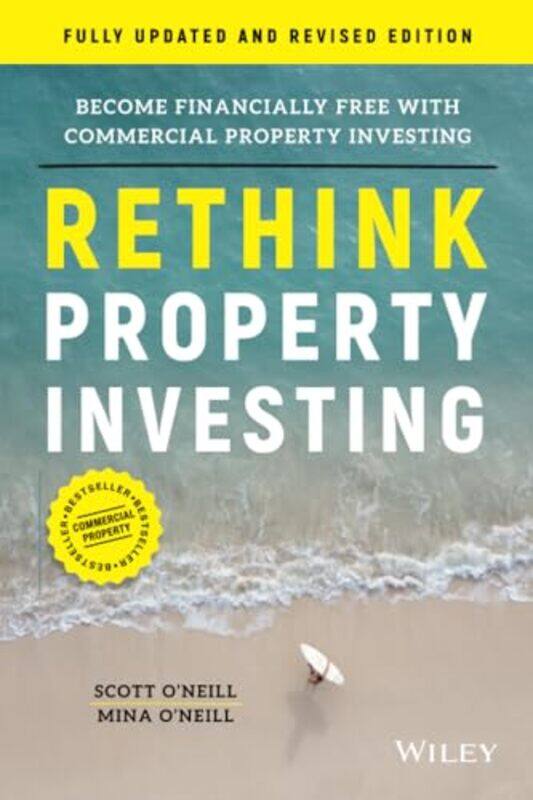 

Rethink Property Investing Fully Updated and Revised Edition by Anne Magnussen-Paperback