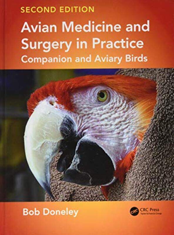 

Avian Medicine and Surgery in Practice by Edna B University of Pennsylvania United States FoaBarbara Olasov Rothbaum-Hardcover