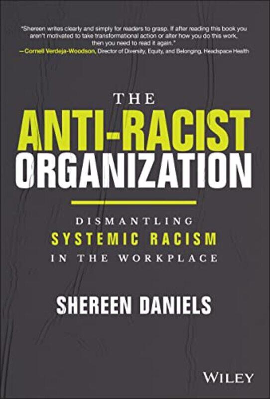 

The AntiRacist Organization by Shereen Daniels-Hardcover