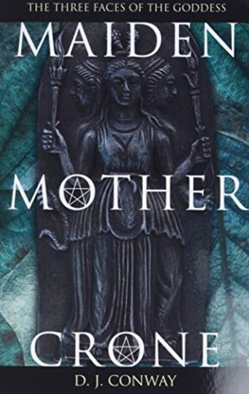 

Maiden Mother Crone By Conway D J - Paperback