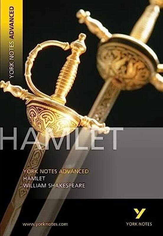 

Hamlet York Notes Advanced Everything You Need To Catch Up Study And Prepare For And 2023 And 2024 Shakespeare, William Paperback