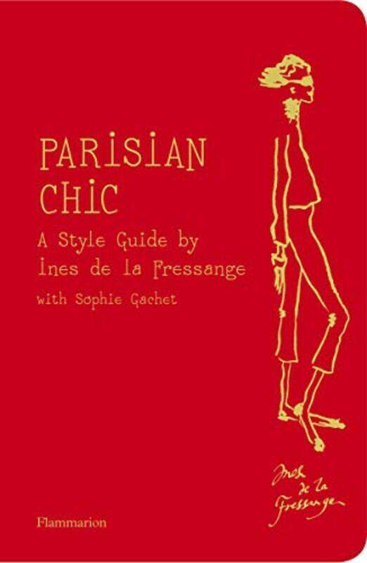 

Parisian Chic: A Style Guide by Ines de la Fressange, Paperback Book, By: Ines de la Fressange