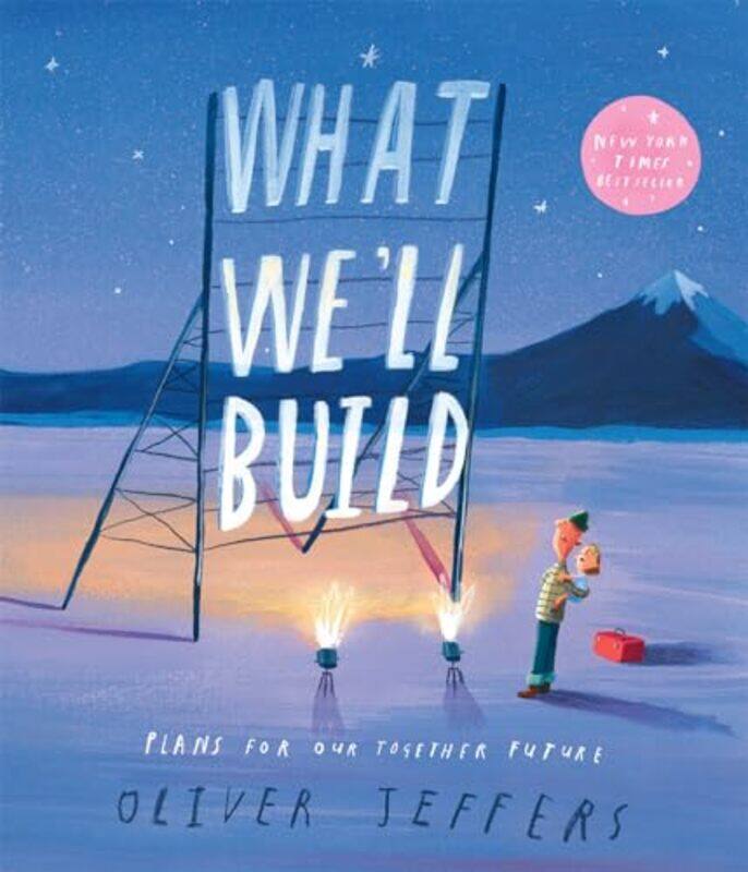 

What Well Build by Oliver Jeffers..Paperback