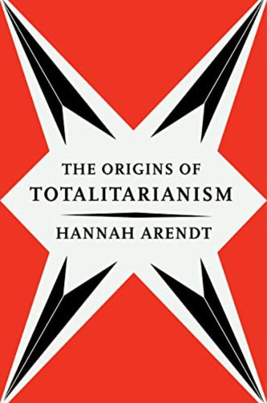 

The Origins Of Totalitarianism by Hannah Arendt-Paperback