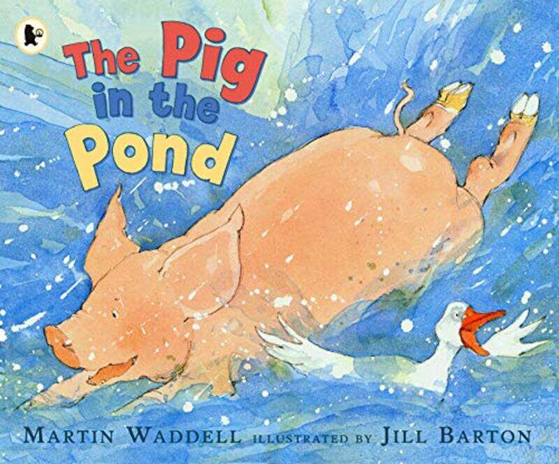 

The Pig in the Pond by Martin WaddellJill Barton-Paperback