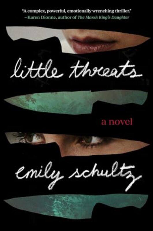 

Little Threats by Emily Schultz-Hardcover