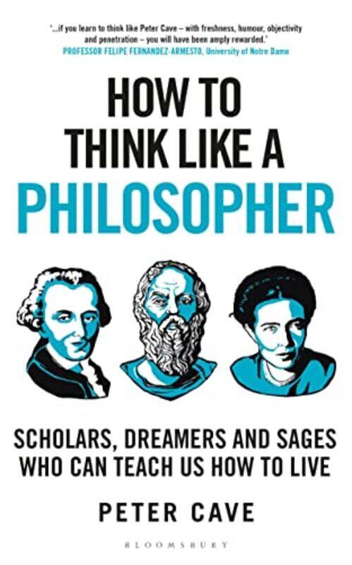 

How to Think Like a Philosopher by Peter Cave-Paperback