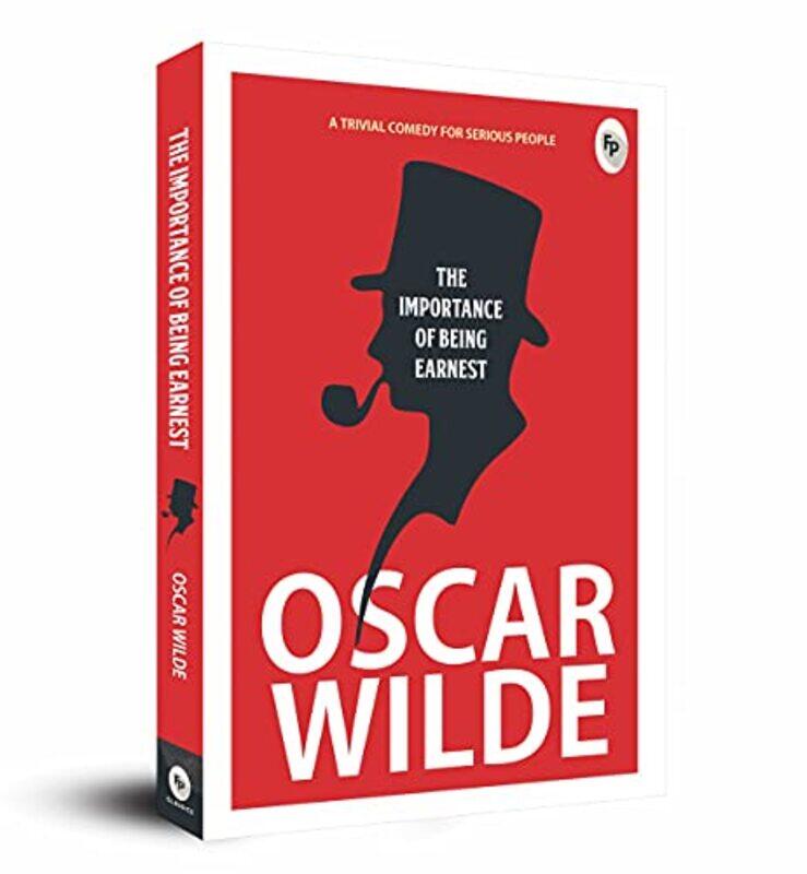 

The Importance of Being Earnest Paperback by Oscar Wilde