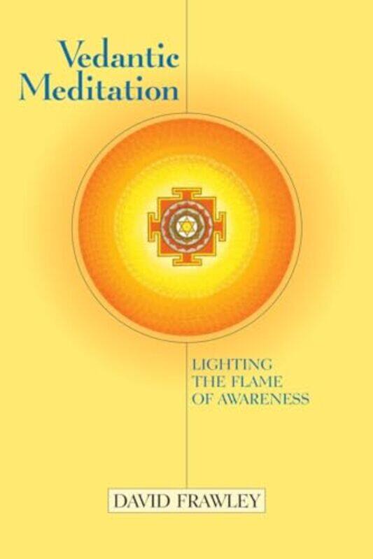 

Vedantic Meditation by David Frawley-Paperback