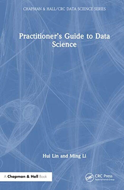 

Practitioners Guide to Data Science by Helene Vanthier-Hardcover