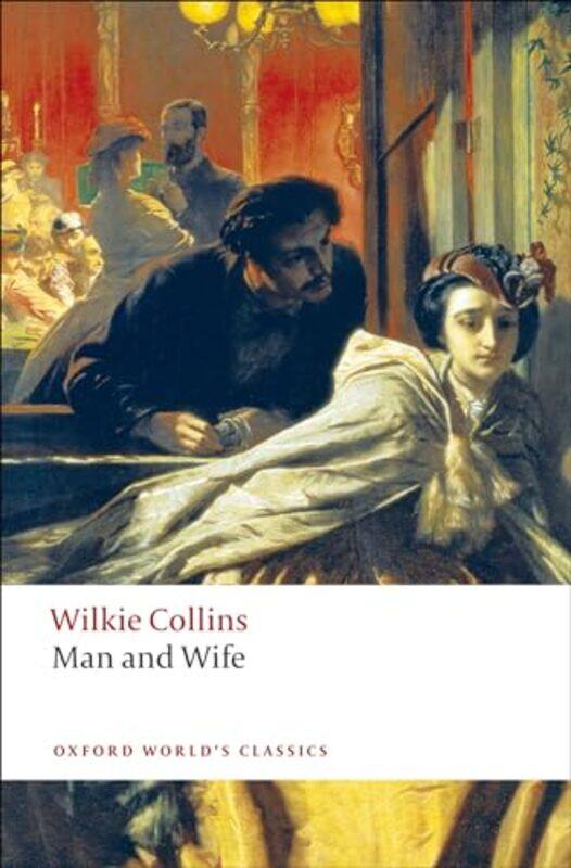 

Man and Wife by Wilkie CollinsNorman Emeritus Professor of English Literature, Emeritus Professor of English Literature, University of Nottingham Page