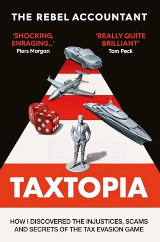 

TAXTOPIA by The Rebel Accountant-Paperback