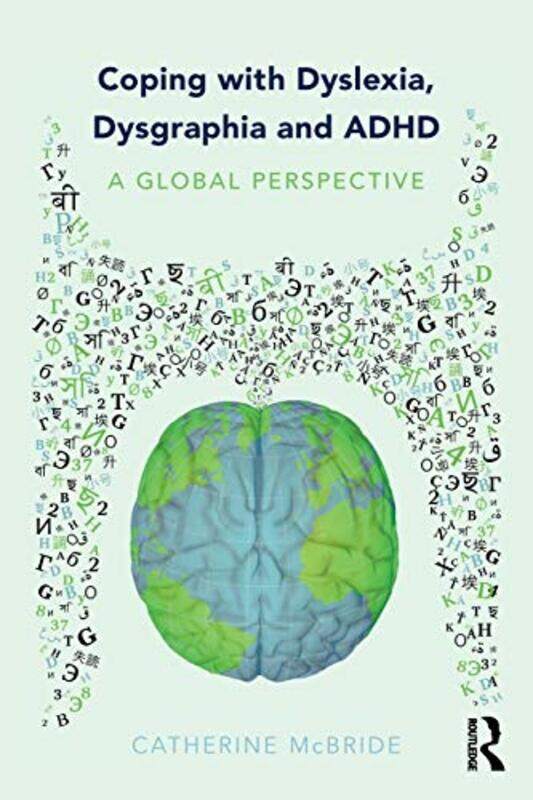 

Coping with Dyslexia Dysgraphia and ADHD by Catherine The Chinese University of Hong Kong McBride-Paperback