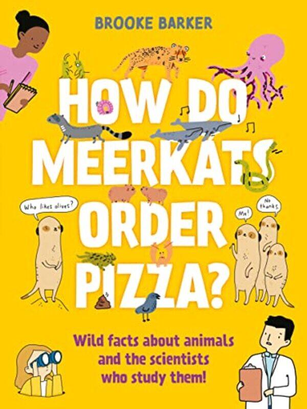 

How Do Meerkats Order Pizza by Benedetta Jasmine Guetta-Paperback