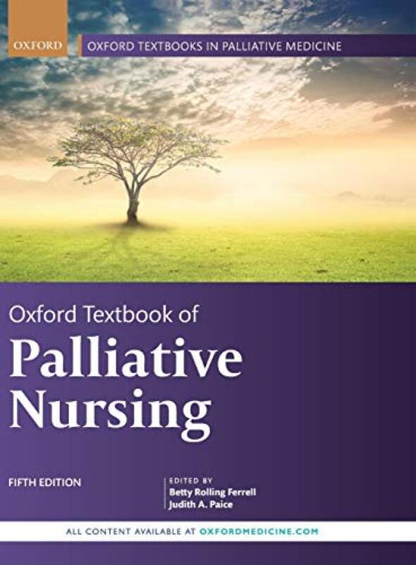 Oxford Textbook of Palliative Nursing Hardcover by Ferrell Betty Rolling
