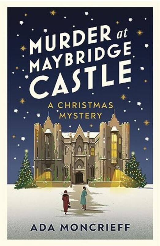 

Murder at Maybridge Castle by Ada Moncrieff-Paperback