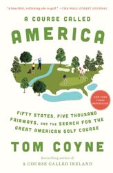 Course Called America , Paperback by Tom Coyne