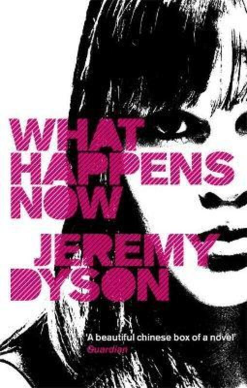 

What Happens Now.paperback,By :Jeremy Dyson