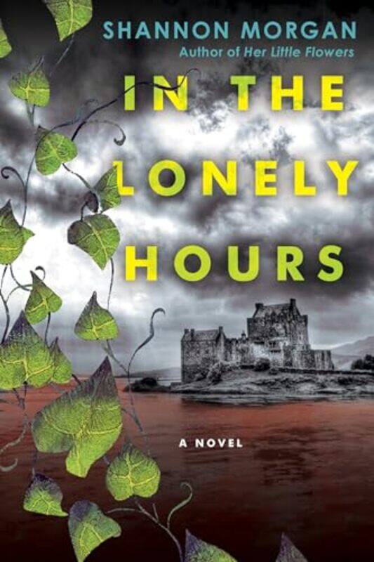 

In the Lonely Hours by Shannon Morgan-Paperback