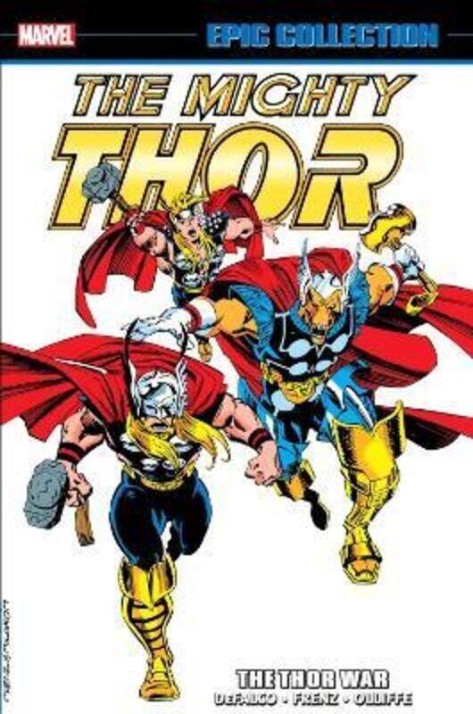 

Thor Epic Collection: The Thor War,Paperback, By:Defalco, Tom