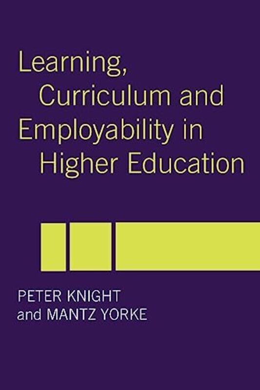 

Learning Curriculum and Employability in Higher Education by Iona OpiePeter Opie-Paperback