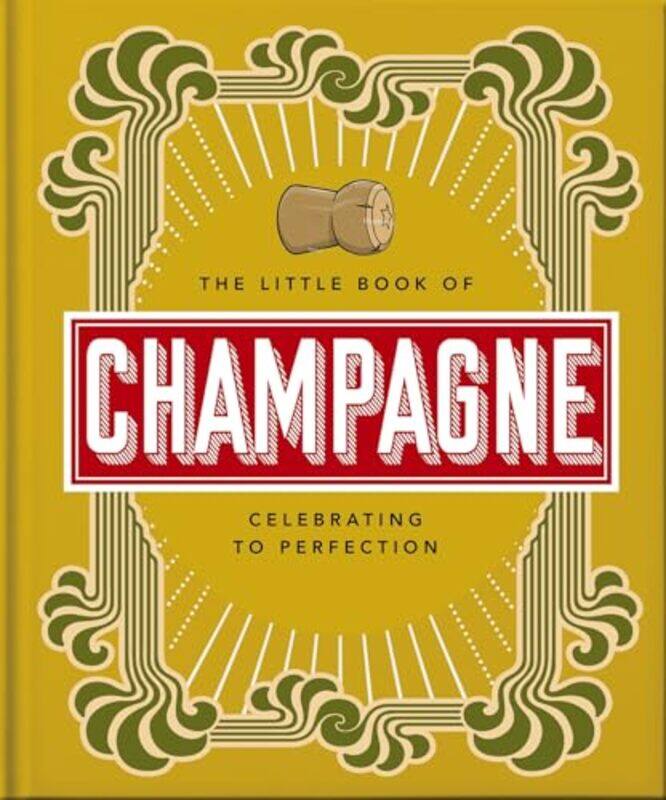 

The Little Book Of Champagne by Orange Hippo!Orange Hippo!-Hardcover