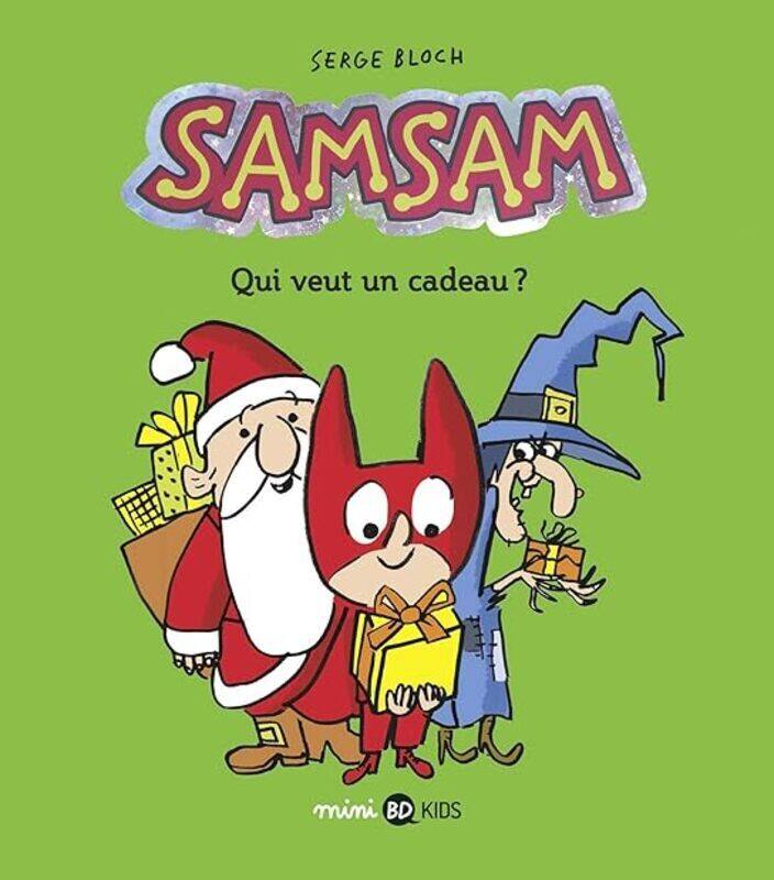 

Samsam Tome 04 Qui Veut Un Cadeau  by BLOCH SERGE Paperback