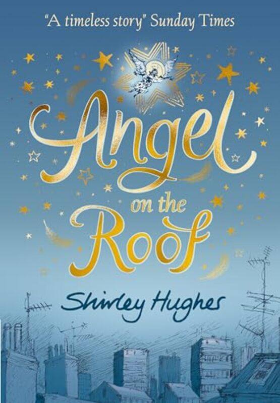 

Angel On The Roof by Hughes, Shirley - Hughes, Shirley - Paperback