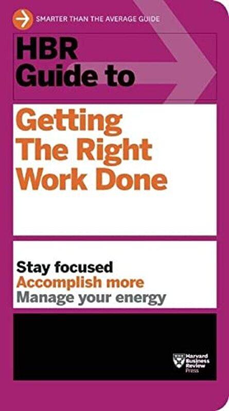 

Hbr Guide To Getting The Right Work Done (Hbr Guide Series) By Harvard Business Review Paperback