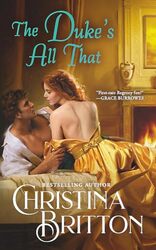 The Duke’s All That by Christina Britton-Paperback