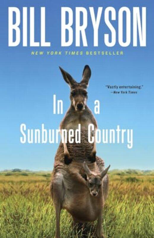 

In A Sunburned Country By Bryson Bill - Paperback