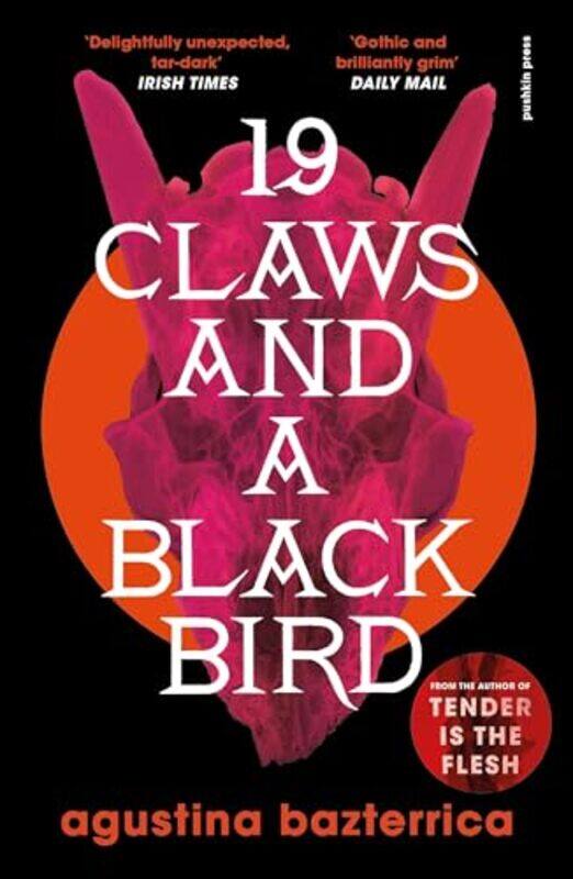 

Nineteen Claws and a Black Bird by Agustina BazterricaSarah Moses-Paperback