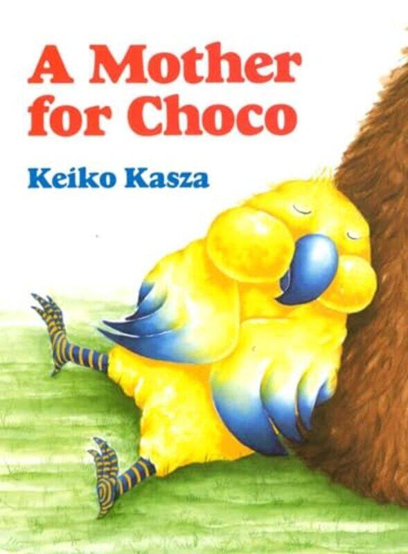 

Mother For Choco By Kasza K - Paperback