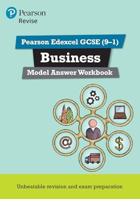 

Pearson REVISE Edexcel GCSE Business Model Answer Workbook for 2025 and 2026 exams by Helen Coupland-Smith-Paperback