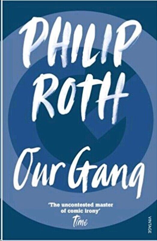 

Our Gang: Starring Trick and His Friends, Paperback, By: Philip Roth