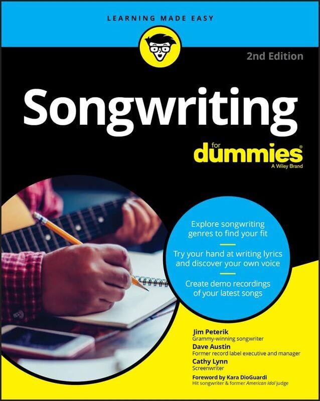 

Songwriting For Dummies by Jim PeterikDave AustinCathy Lynn-Paperback