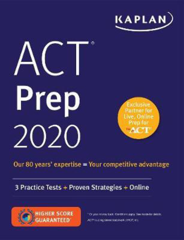 ACT Prep 2020: 3 Practice Tests + Proven Strategies + Online, Paperback Book, By: Kaplan Test Prep