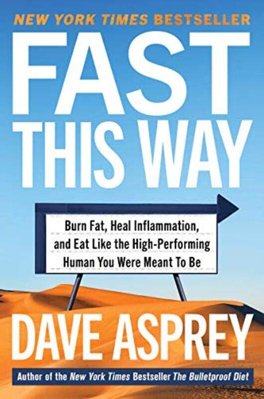 

Fast This Way by Dave Asprey-Hardcover