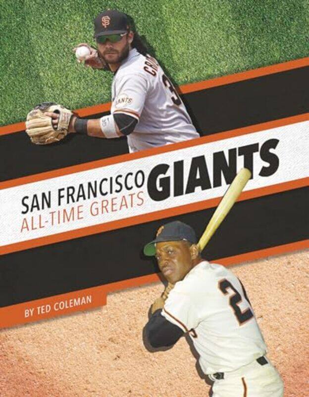 

San Francisco Giants AllTime Greats by Clayton Meyers-Paperback