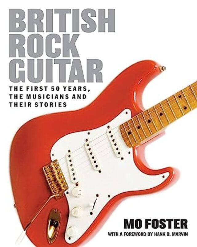 

British Rock Guitar by Mo Foster-Paperback