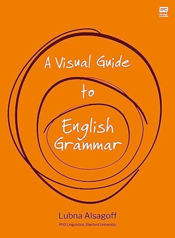 

A Visual Guide to English Grammar by Richard Grand Valley State University CarltonArlene Indiana University Northwest Gary IN AdlerVesna Indiana Unive